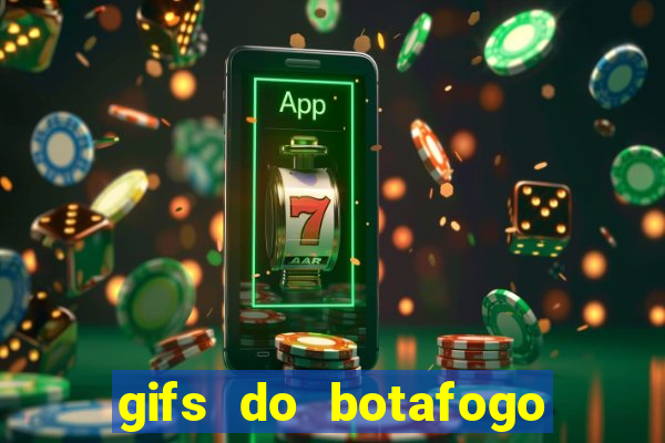 gifs do botafogo para whatsapp